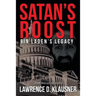 Satan's Roost: Bin Laden's Legacy