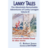 Lanky Tales, Vol. 3: A Good and Faithful Friend & other stories