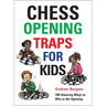 Chess Opening Traps for Kids
