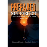 Prepared Not Perfect