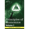 Principles of Economics, Volume 1