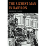 The Richest Man in Babylon: Illustrated