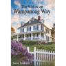 The Widow on Wampanoag Way