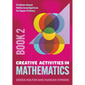 Creative Activities in Mathematics - Book 2: Problem-Based Maths Investigations for Upper Primary