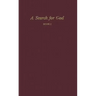 A Search for God, Book I (Revised)