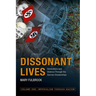 Dissonant Lives: Generations and Violence Through the German Dictatorships