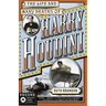 The Life and Many Deaths of Harry Houdini