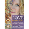 Love Never Dies - A Psychic Artist Illustrates True Stories of the Afterlife
