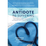 The Antidote to Suffering (Pb)