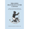 Preaching Deliverance to the Captives: Particular Baptist Sermons on the Abolition of the Slave Trade