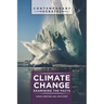 Climate Change: Examining the Facts