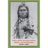 Native North American Armor, Shields, and Fortifications