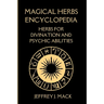Magical Herbs Encyclopedia: : Herbs for Divination and Psychic Abilities