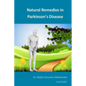 Natural Remedies in Parkinson's Disease