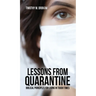Lessons from Quarantine: Biblical Principles for Living in Tough Times