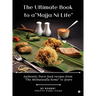 The Ultimate Book to a "Majja Ni Life"