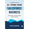 The Insider's Guide to Boosting Your Salesforce Business