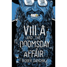 Viila and the Doomsday Affair