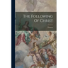 The Following Of Christ