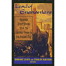 Land of Enchanters: Egyptian Short Stories from the Earliest Times to the Present Day