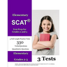 Elementary SCAT(R) Test Prep for Grades 2 and 3: 3 Full Length Tests with Detailed Explanations