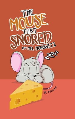 The Mouse That Snored - Hardcover by Books by splitShops