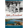 Lake Arrowhead Chronicles