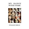 My Dance With Time