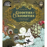 Oddities & Curiosities Coloring Book: A Coloring Journey Through the Weird and Wonderful - More Than 100 Pages to Color