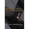 Religious Ideas for Secular Universities