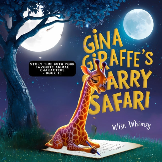 Gina Giraffe's Starry Safari - Paperback by Books by splitShops