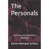 The Personals: Another Flora BeGora Mystery
