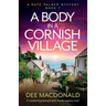 A Body in a Cornish Village: A completely gripping English murder mystery novel