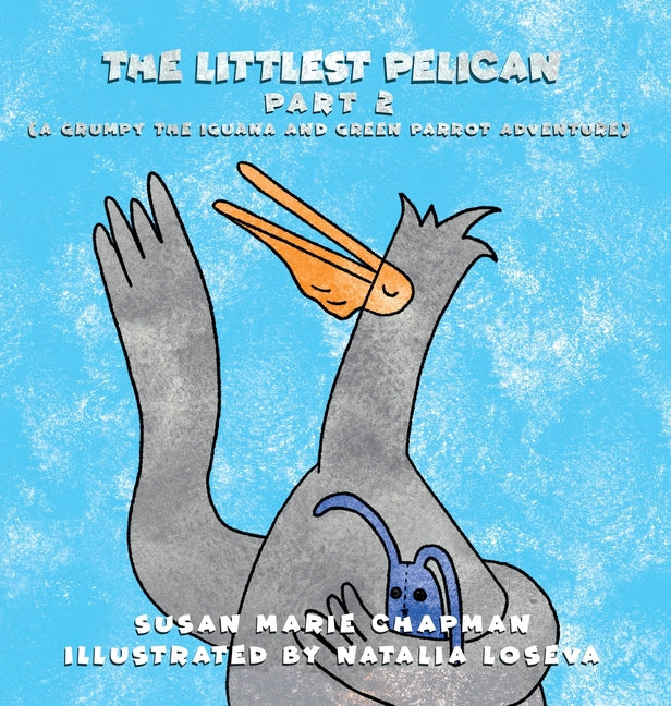 The Littlest Pelican Part 2 - Hardcover by Books by splitShops