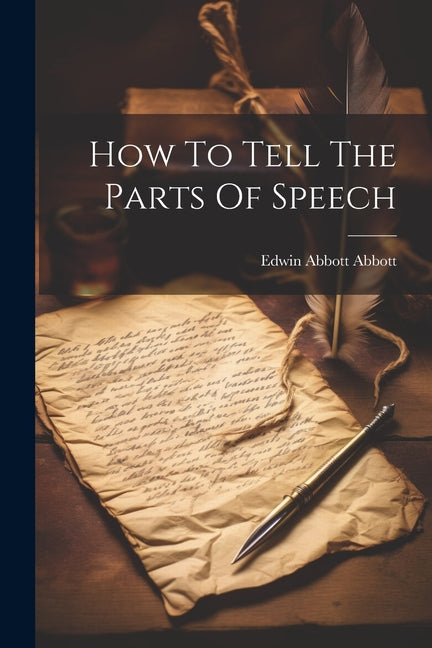 How To Tell The Parts Of Speech - Paperback by Books by splitShops