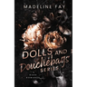 Dolls and Douchebags: The Complete Dark Romance Collection: A Reverse Harem Dark Romance Omnibus: The Complete Dark Romance Collection: A Bully Dark R