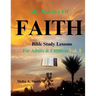 My Journey of Faith: Volume 2: Bible Study Lessons for Adults and Children