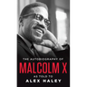The Autobiography of Malcolm X