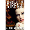 Taming of the Siren