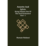Annette and Sylvie: Being Volume One of The Soul Enchanted Part - I