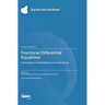 Fractional Differential Equations: Computation and Modelling with Applications