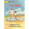 Ten Hens
