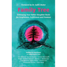 Family Tree: Embracing Your Father Daughter Roots for Forgiveness, Fulfillment and Freedom