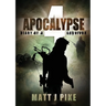 Apocalypse: Diary of a Survivor 4