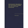 Technology Transfer in the Developing World: The Case of the Chile Foundation