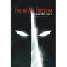 End of All Freedom: The Rising Blaze: Book 2: The Rising Blaze: Book 2