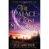 The Palace of Lost Memories