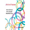 The McNeill Factor: How to Start and Run a Successful MasterMind Group