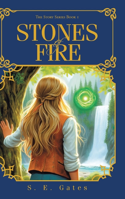 STONES of FIRE: The Story Series Book 1 - Hardcover by Books by splitShops