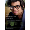 The Marvelous Illusion: Morton Feldman's the Viola in My Life I-IV